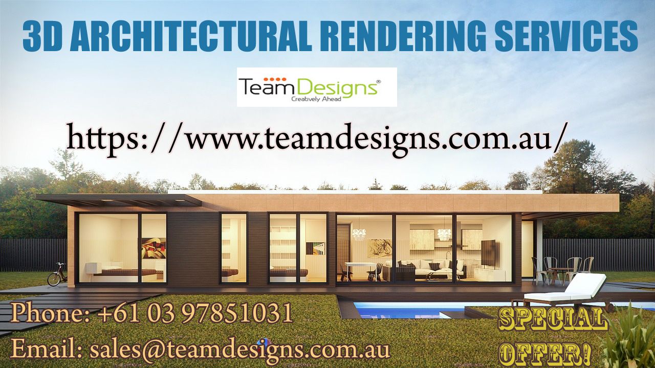3D Architectural Rendering Services, Team Designs