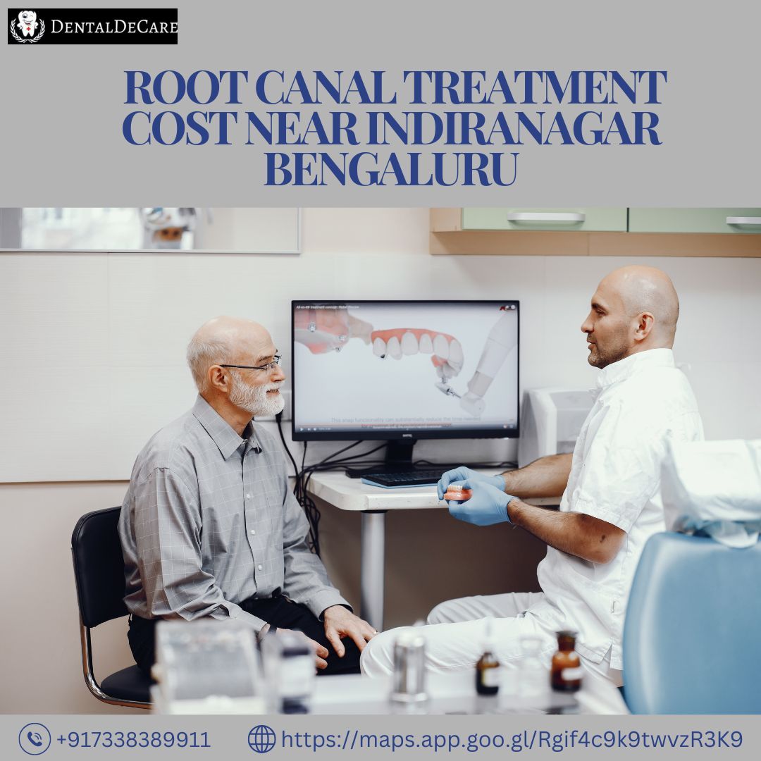 Affordable Root Canal Treatment Near Indiranagar, Bengaluru