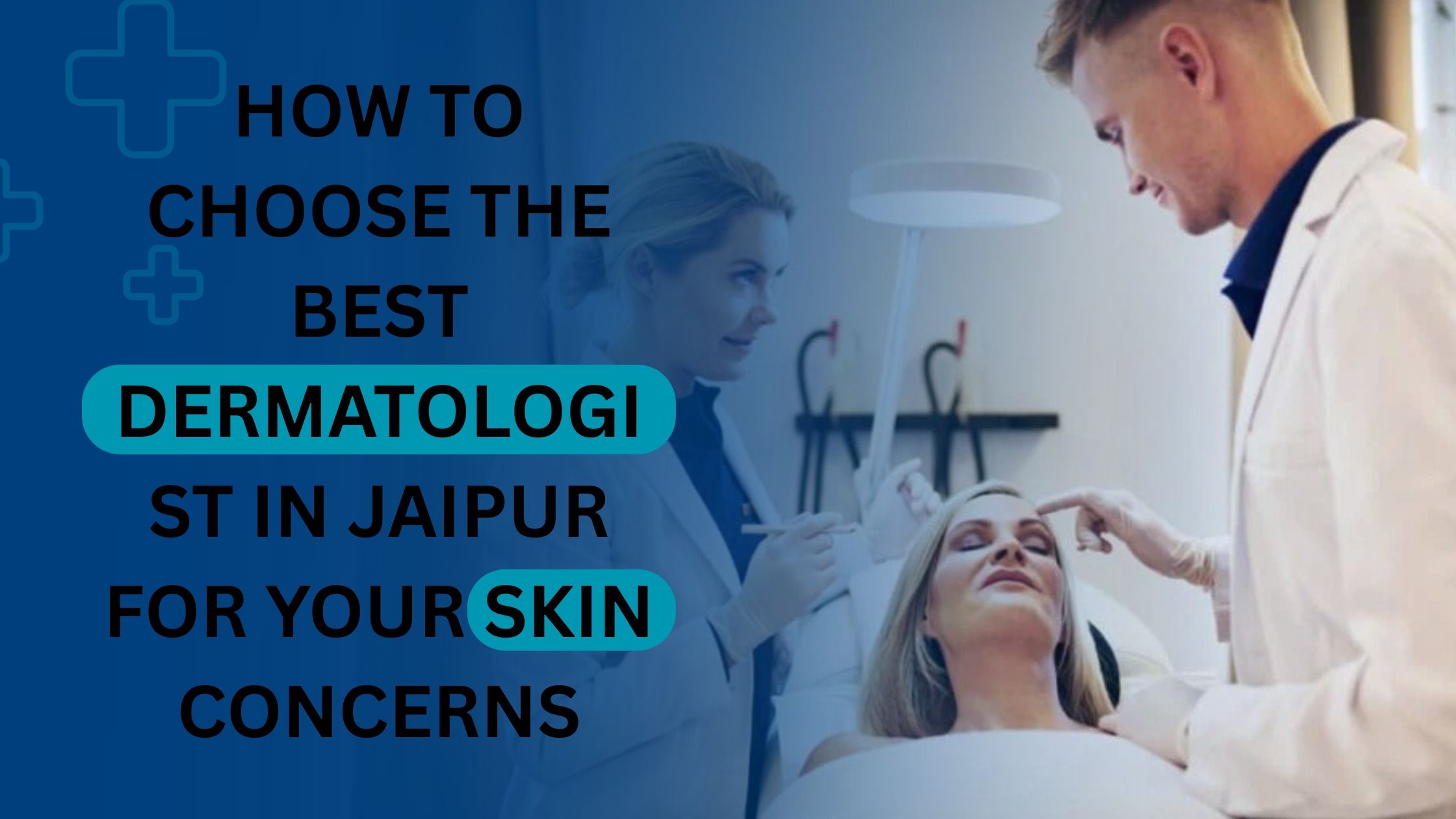 Best Plastic Surgeon in Jaipur for Reconstructive Surgeries