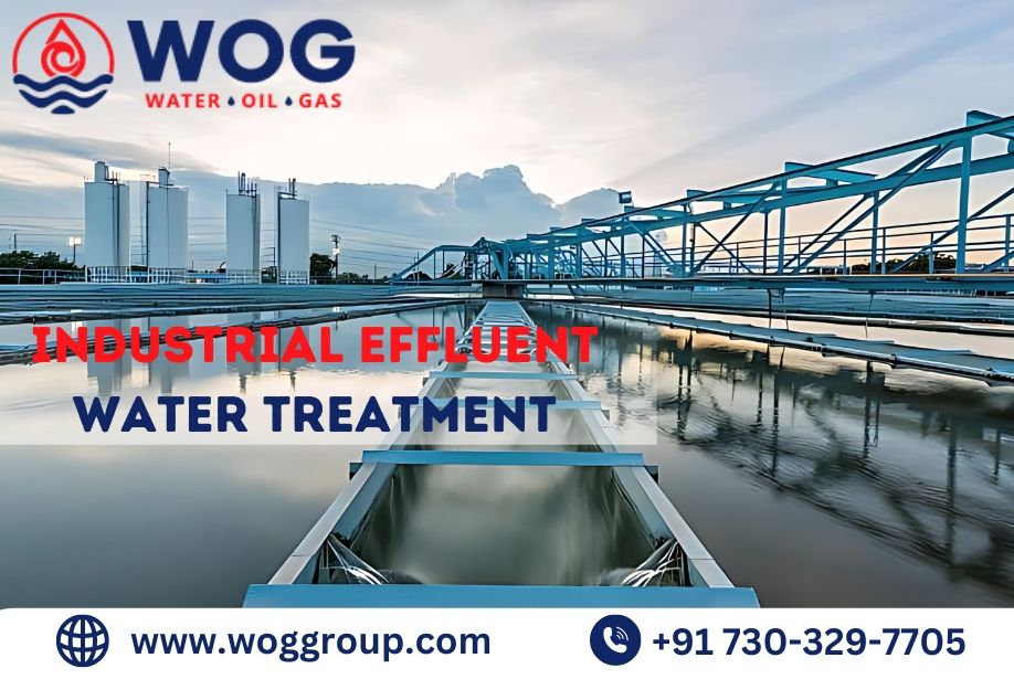 2024's Best Industrial Effluent Water Treatment Options | WOG Group