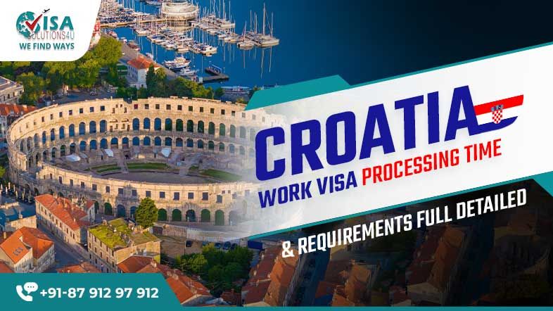 How to Apply for a Croatia Work Visa in 2025: Requirements & Processing Details
