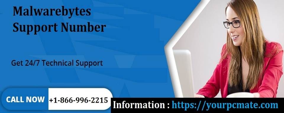 Looking Malware Support for fix MalwareBytes Support Number 1-866-996-2215