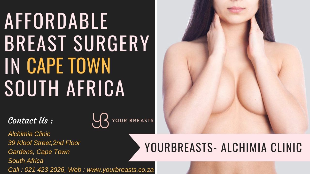Affordable Breast Surgery South Africa