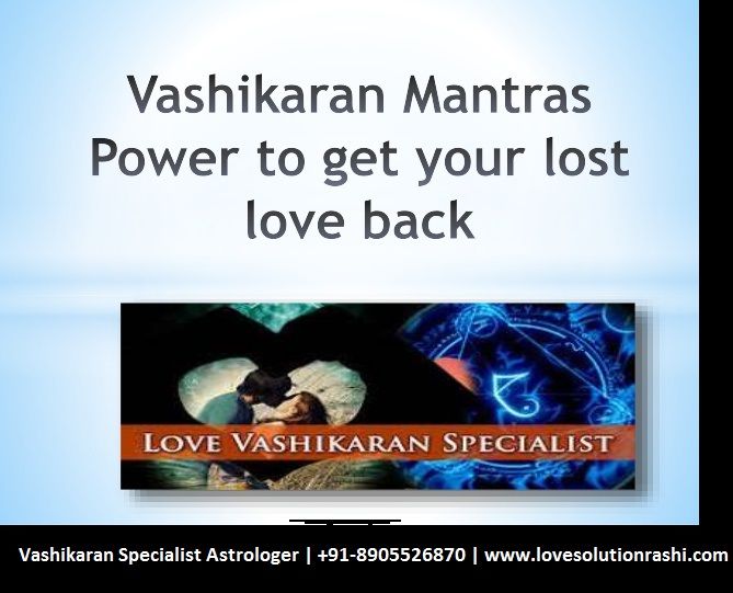Love Solution Rashi | Vashikaran Specialist Astrologer