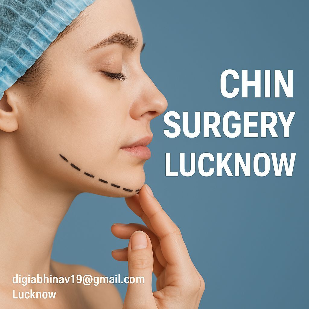 Chin Surgery In Lucknow