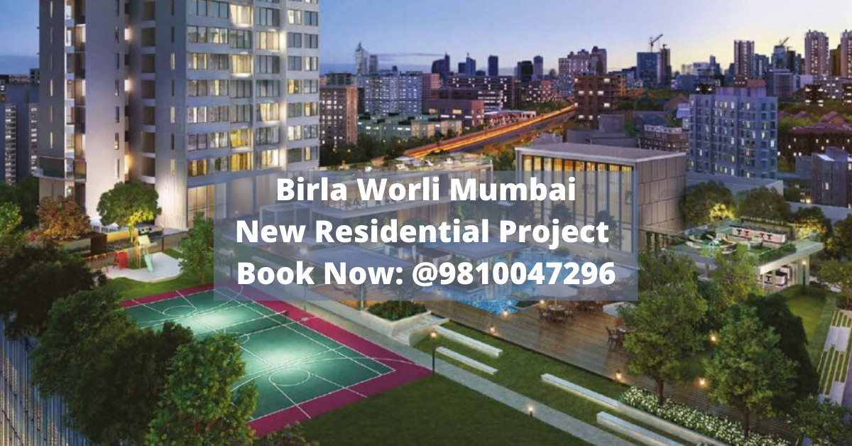 Birla Worli Offer Great Luxurious Home By Birla Estates 