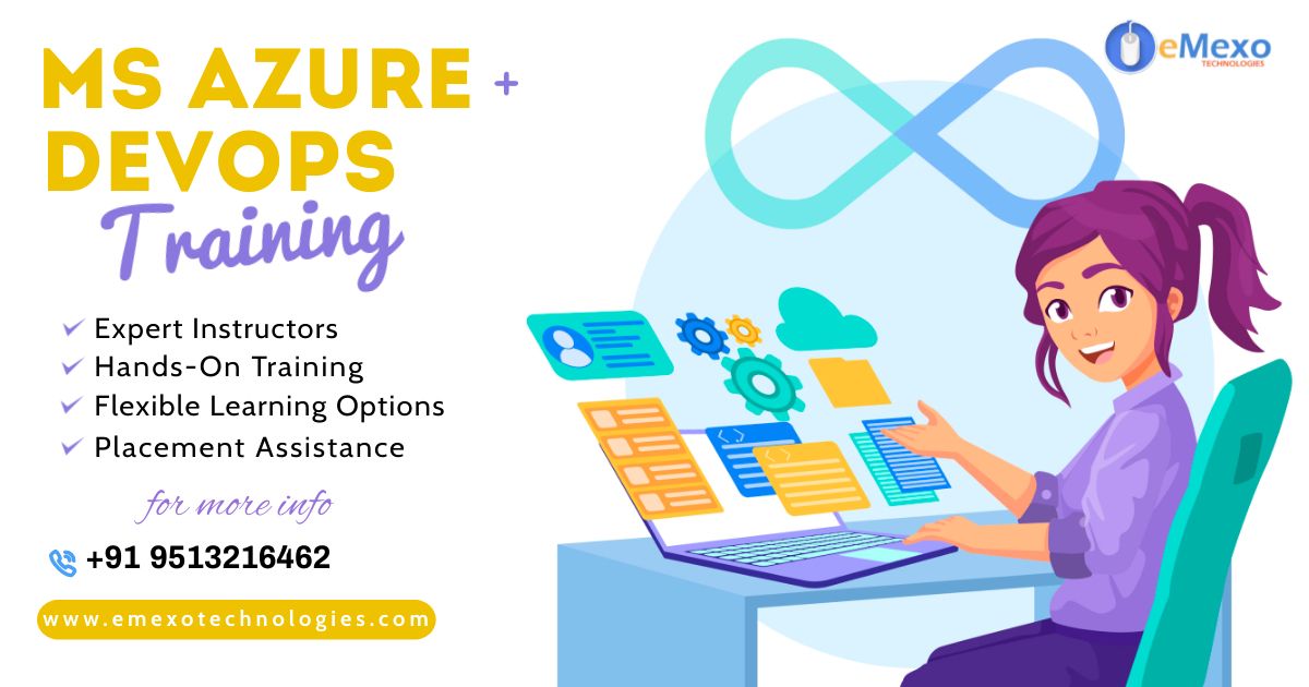 Boost Your Career with Microsoft Azure DevOps Training Course (AZ-400) at eMexo Technologies
