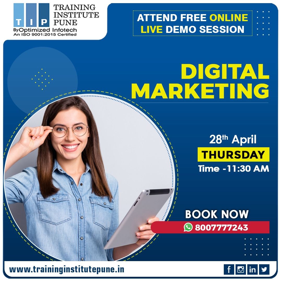 Digital Marketing demo Session by Thursday 28th April 