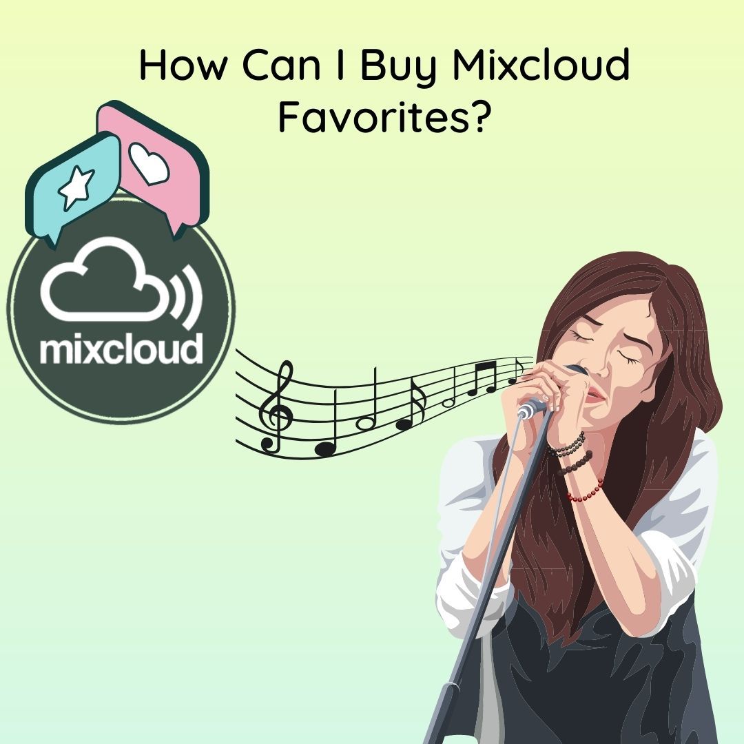 How Can I Buy Mixcloud Favorites?