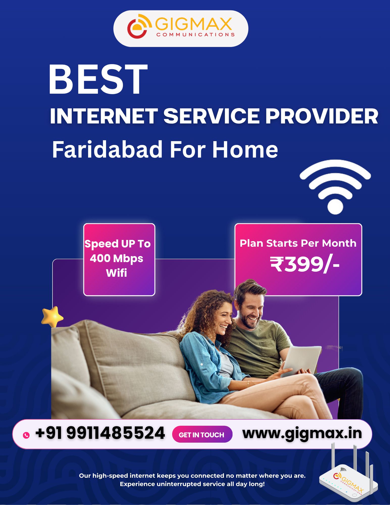 Best Internet Service Provider in Faridabad for Home – Gigmax