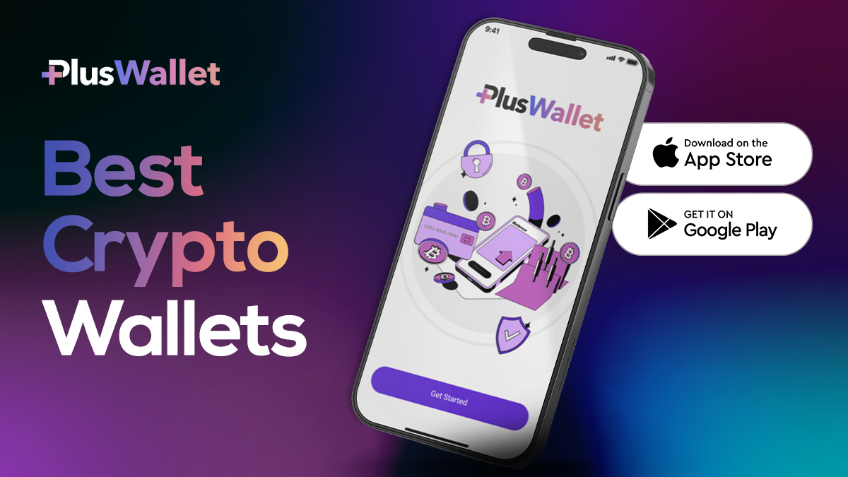 Plus Wallet – Your Trusted Cryptocurrency Wallet for Secure & Seamless Crypto Management