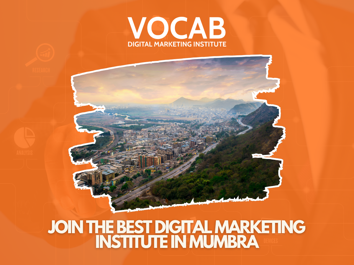 Vocab Digital Marketing Institute in mumbra