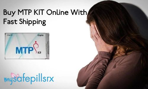 Buy MTP KIT Online With Fast Shipping - mysafepillsrx
