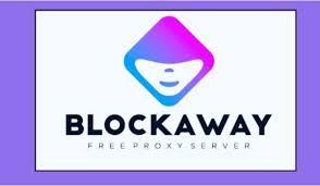 BlockAway – Your Fast, Free Solution to Unblock Websites Safely