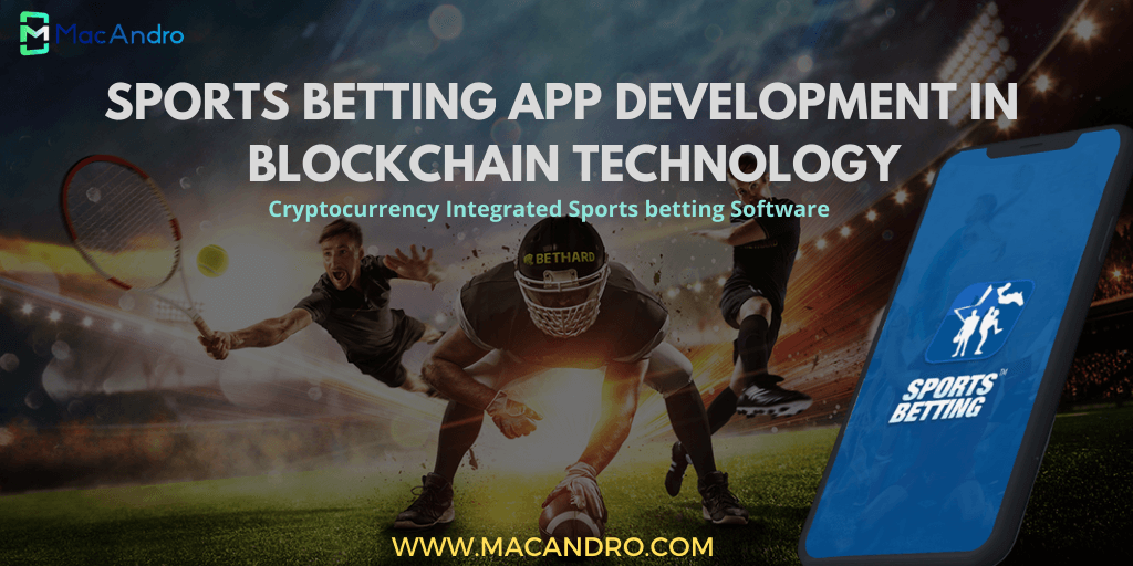 Get the Most Unique Sports Betting App Integrated with Crypto Betting Features | MacAndro