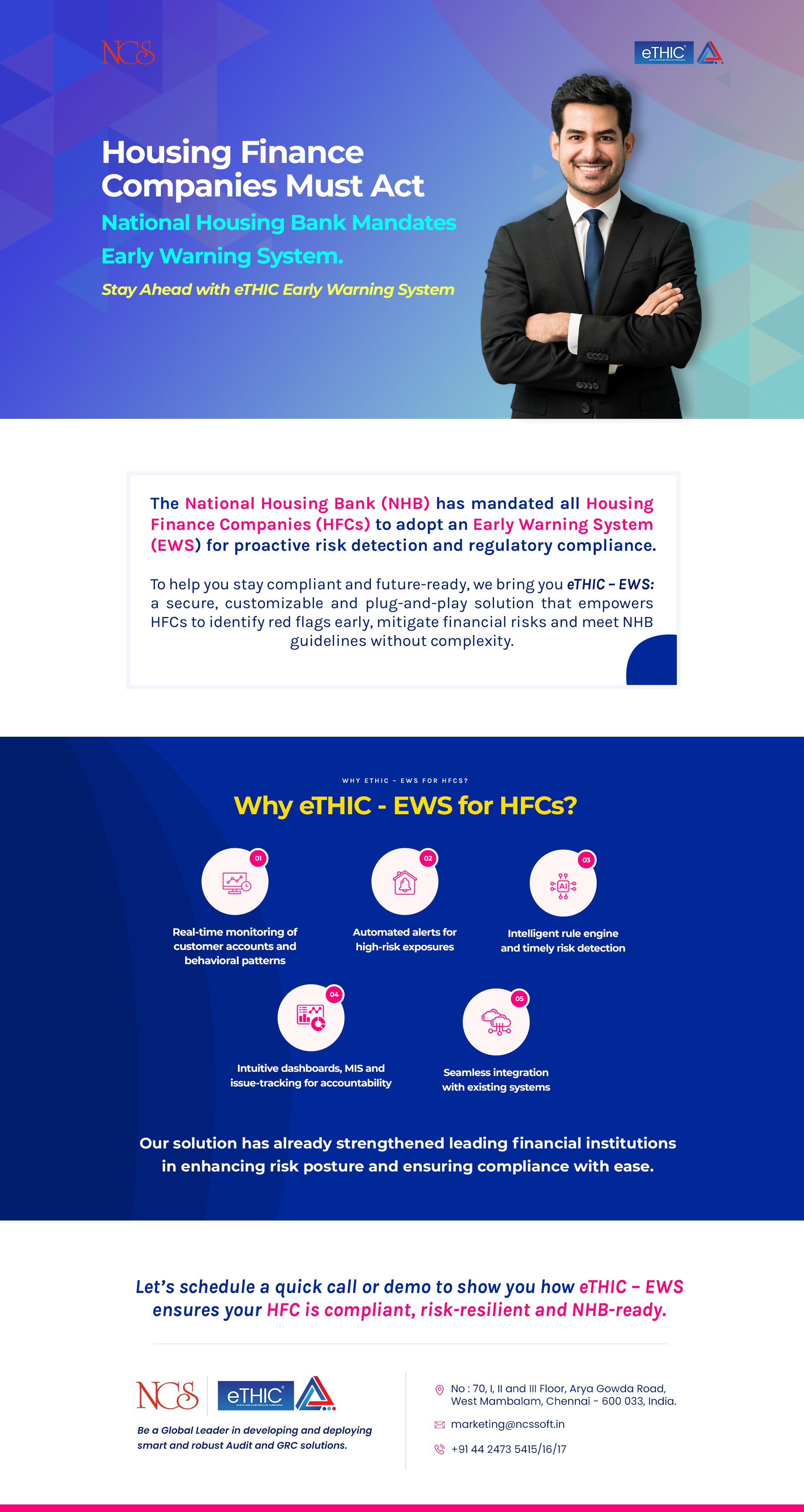 The National Housing Bank (NHB) now mandates all HFCs to adopt an Early Warning System.  Stay compliant and future-ready with eTHIC – EWS, a secure and customizable solution for proactive risk detection and regulatory compliance.  Be NHB-ready. Be risk-re