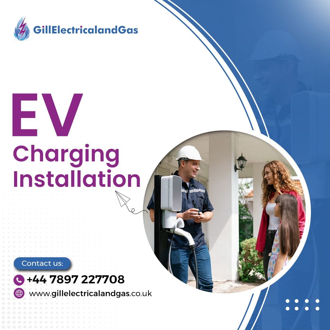 EV Charging Installation Manchester | Gill Electrical and Gas United Kingdom