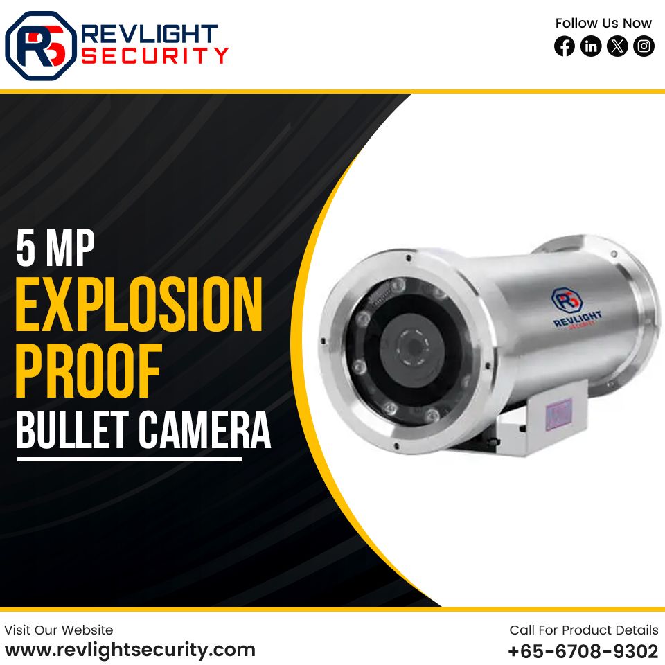 How to Choose A 5 MP Explosion Proof Bullet Camera?