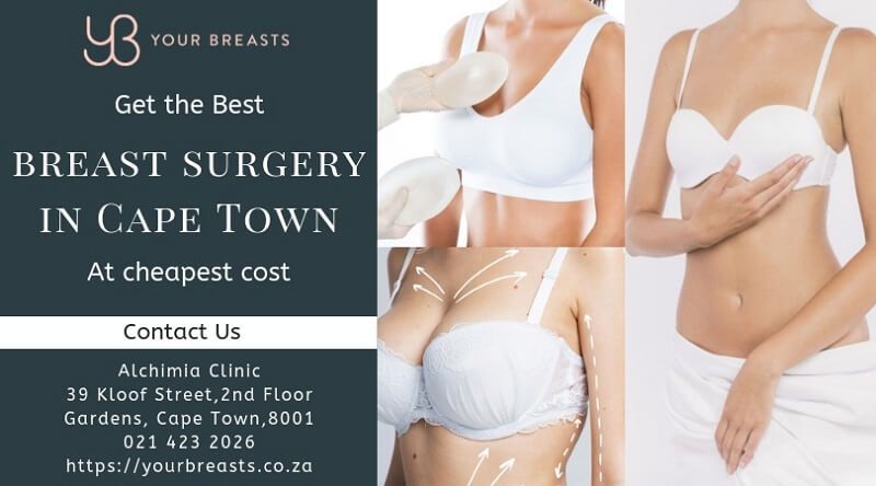 Looking for the complete breast surgery in Cape Town?