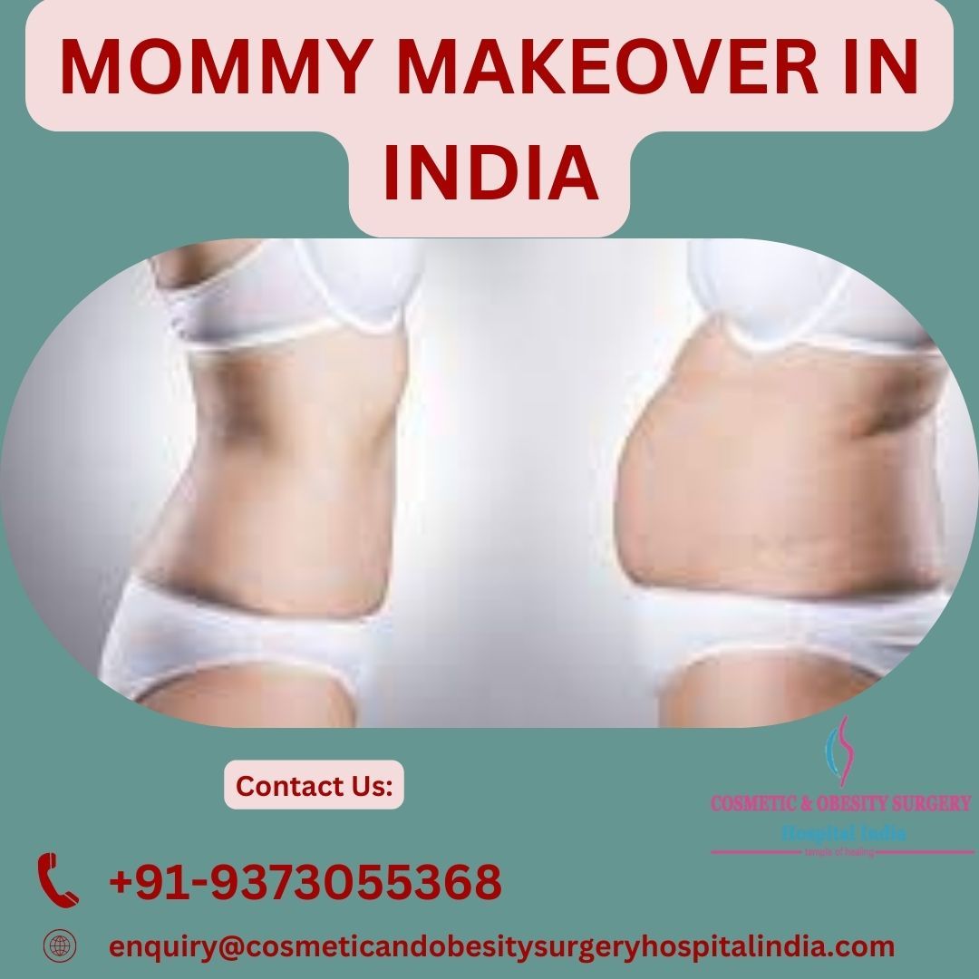 Cost of Mommy Makeover India