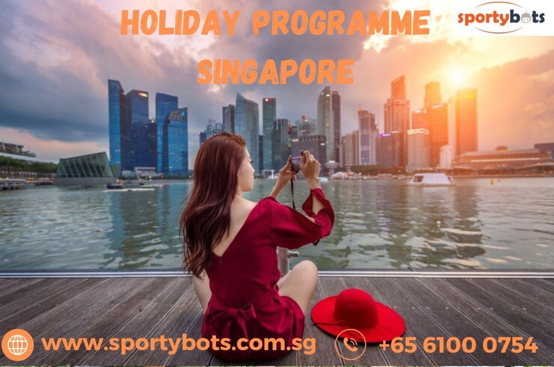 Fun and Educational Holiday Programmes in Singapore