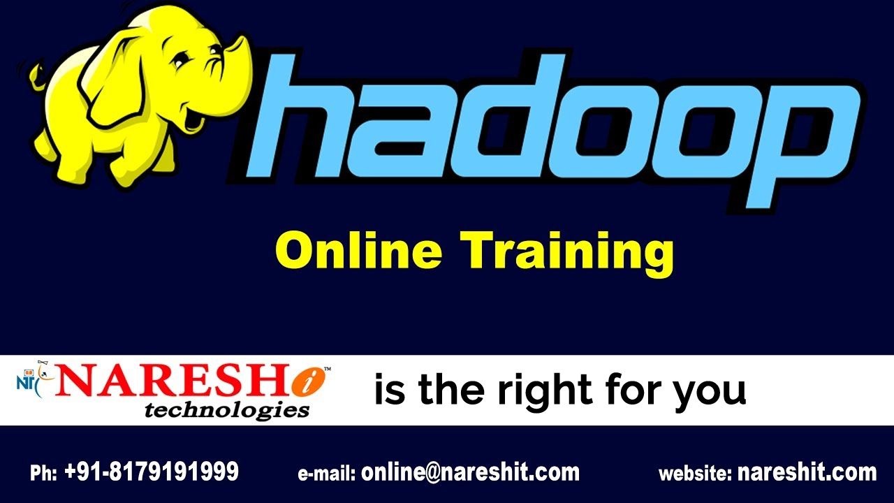 HADOOP ONLINE TRAINING – Naresh I Technologies
