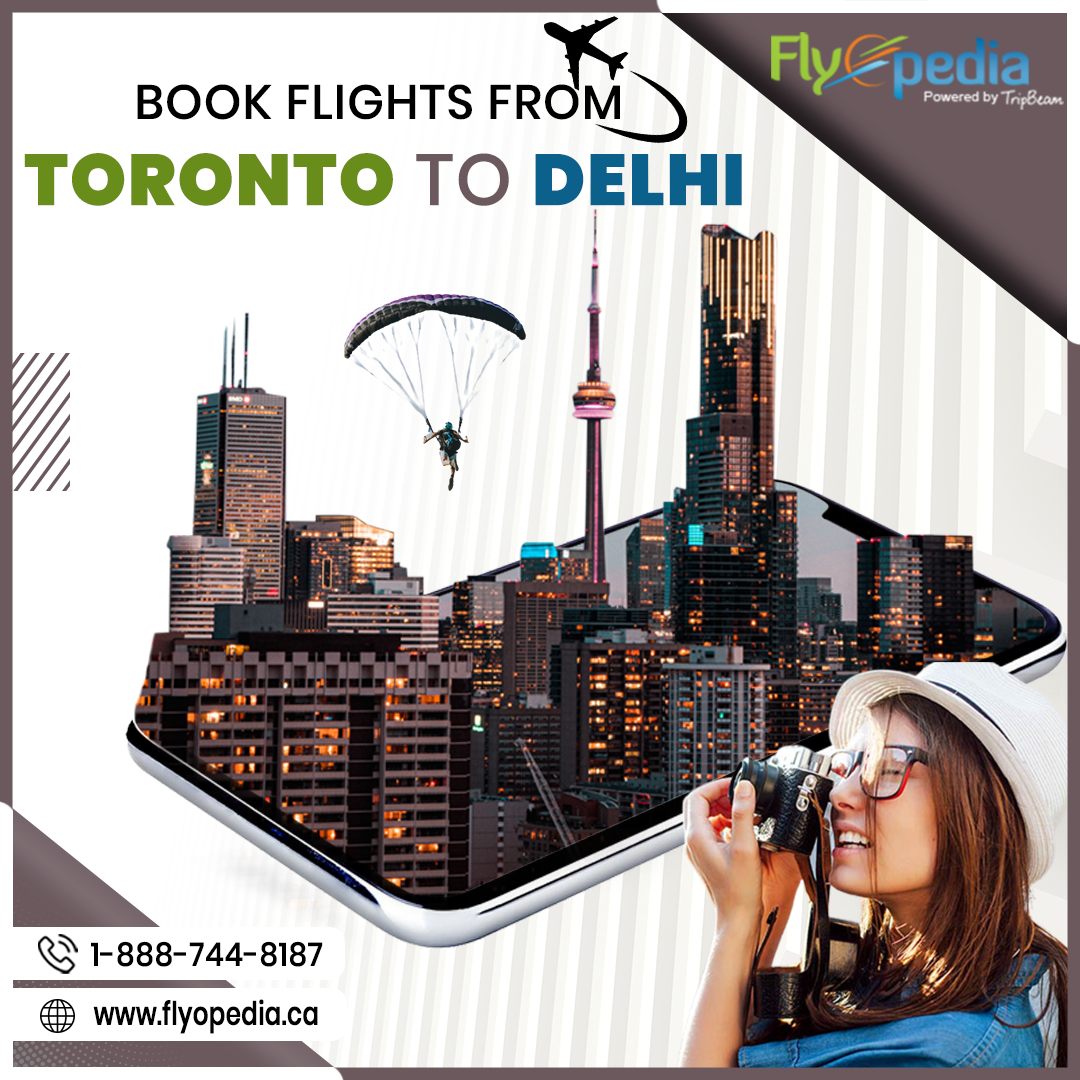Book Flights from Toronto to Delhi