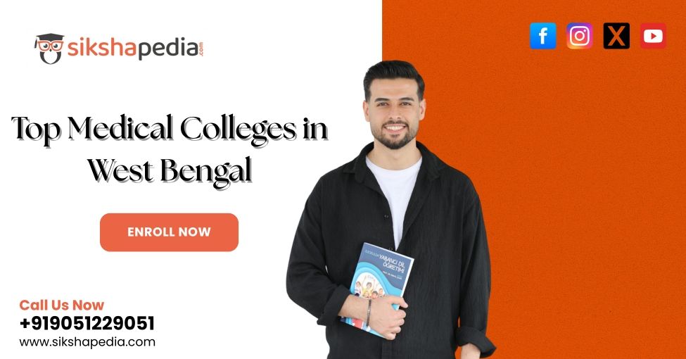  top medical colleges in West Bengal