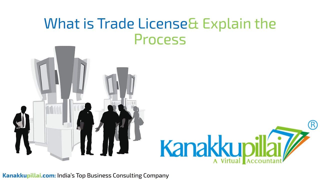 Kanakkupillai - Trade License Registration