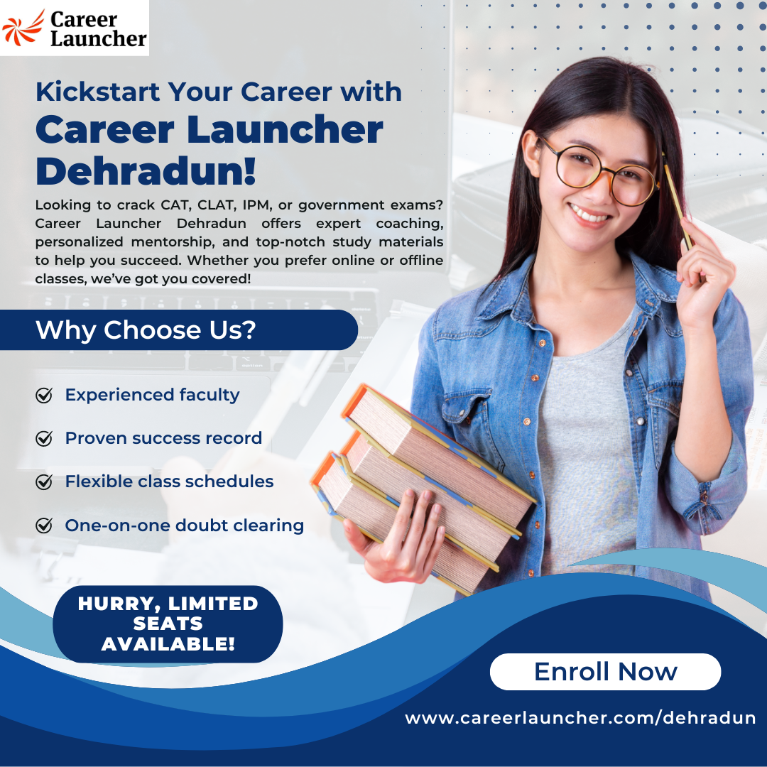 Kickstart Your Career with Career Launcher Dehradun – Your Gateway to Success!