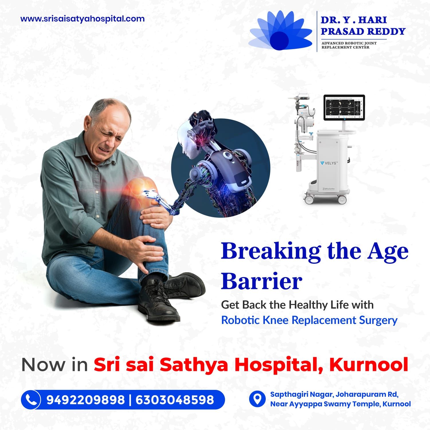 Robotic Joint Replacements Centre Kurnool | Dr. Y. HariPrasad Reddy at Sri Sai Satya Hospital