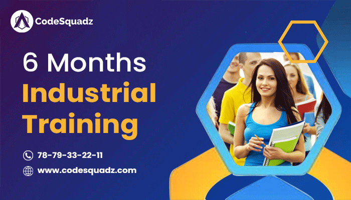 CodeSquadz: Expert-Led 6 Months Industrial Training Program