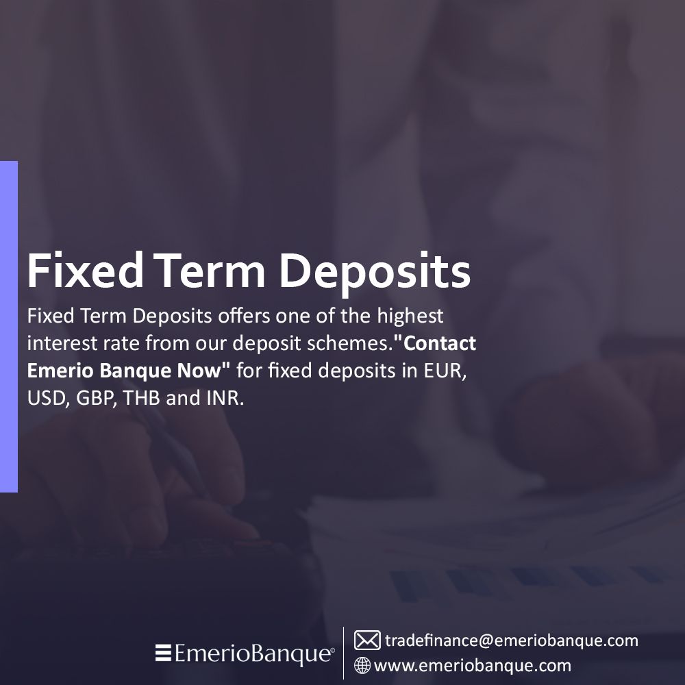Fixed Deposits Services By Emerio Banque