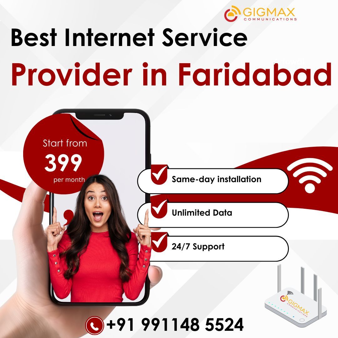  Are You Looking for the Best Internet Service Provider in Faridabad? Choose Gigmax!