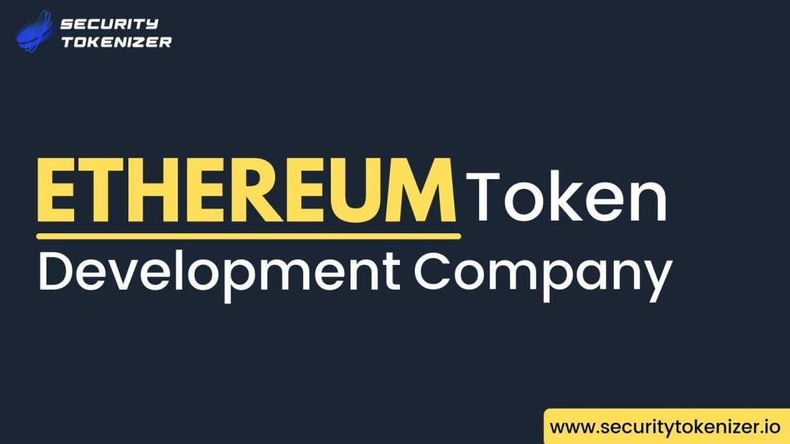 Ethereum Token Development Company - Security Tokenizer