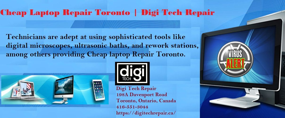 Cheap Laptop Repair Toronto | Digi Tech Repair