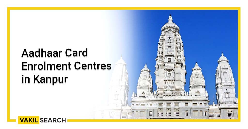 Aadhaar Card Enrolment Centers In Kanpur