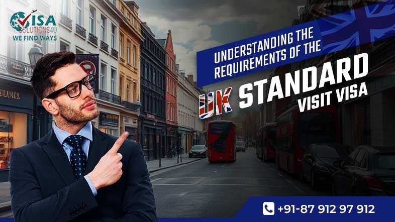 UK Standard Visitor Visa Requirements: Everything You Need to Know