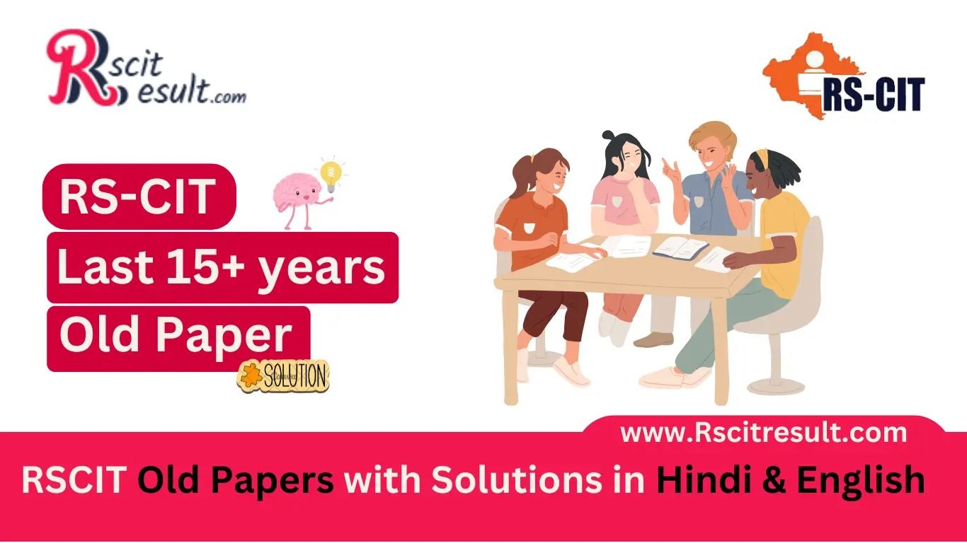 RSCIT Old Papers Available – Boost Your Exam Preparation!