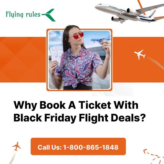 Why Book A Ticket With Black Friday Flight Deals?