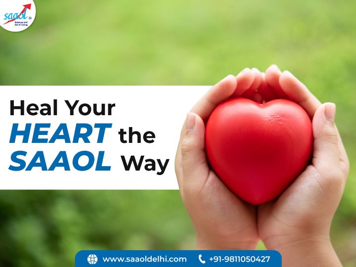 Heal Your Heart the SAAOL Way