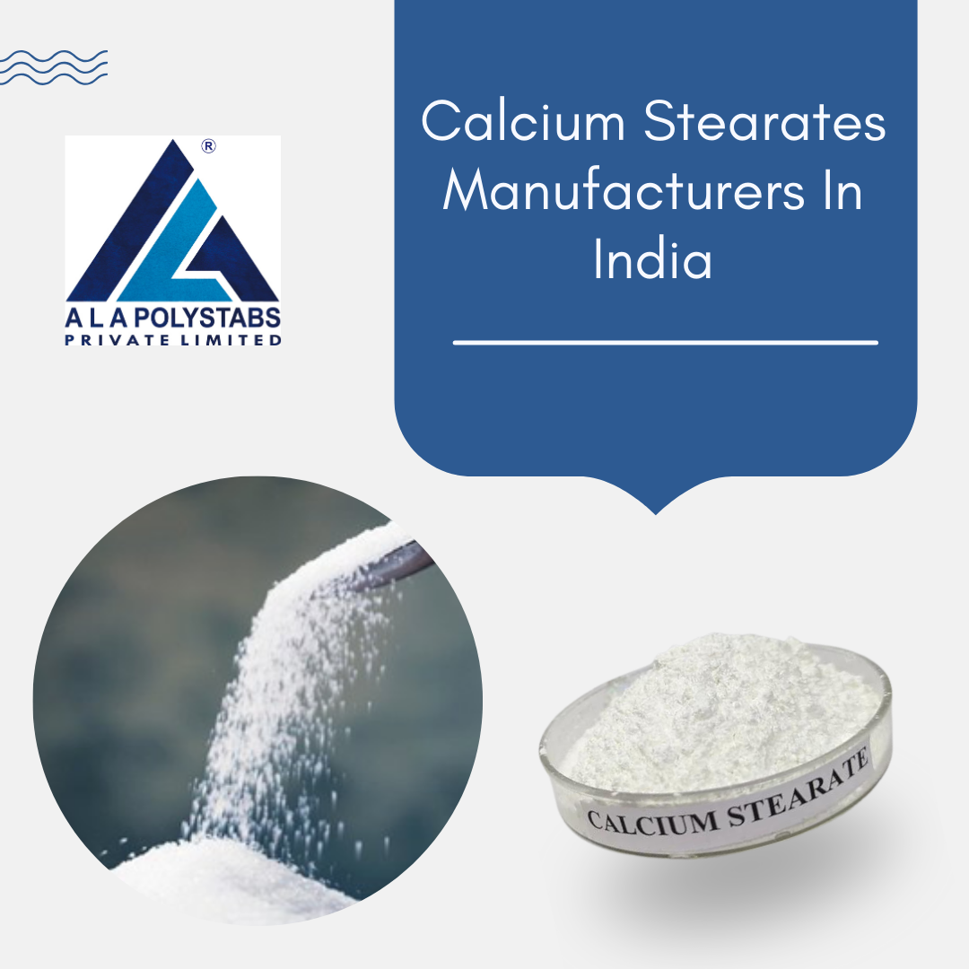 How to choose the best calcium stearate manufacturer in India